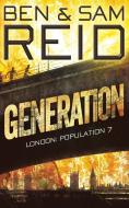 Generation di Sam Reid, Ben Reid edito da Sam Reid