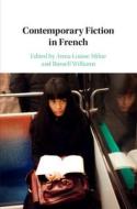 Contemporary Fiction In French edito da Cambridge University Press