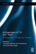 Archaeologies of Us and Them edito da Taylor & Francis Ltd