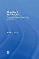 Negotiated Revolutions di George Lawson edito da Taylor & Francis Ltd
