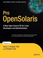 Pro OpenSolaris di Harry Foxwell, Hung Tran edito da Apress