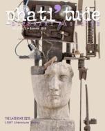 Phati'tude Literary Magazine, Vol. 2, No. 2: The Lavender Issue: Lgbt Literature Today di The Intercultural Alliance of Artists &. edito da Createspace