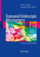 Transanal Endoscopic Microsurgery edito da Springer New York