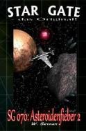 Sg 070: Asteroidenfieber 2 di W. Berner edito da Createspace