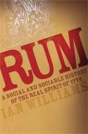 Rum di Ian Williams edito da Avalon Publishing Group