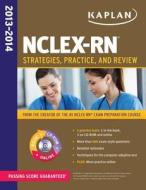Nclex -rn di Kaplan edito da Kaplan Aec Education