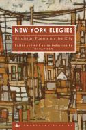 New York Elegies: Ukrainian Poems on the City edito da ACADEMIC STUDIES PR