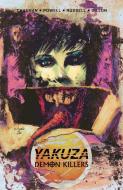Yakuza Demon Killers di Amit Chauhan edito da Idea & Design Works