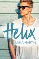 Martin, A: Helix di Anna Martin edito da Dreamspinner Press