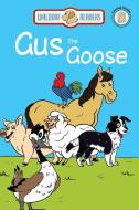 Gus the Goose di Linda Davis edito da Waldorf Publishing