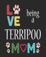 Love Being a Terripoo Mom: 12 Month Planahead Terripoo di Stephanie Paige edito da LIGHTNING SOURCE INC