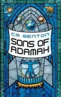 Sons of Adamah di Cm Genton edito da Catherine Genton