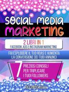 Social Media Marketing di Galli Riccardo Galli edito da Daniele Bonaddio