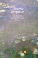 A Cma Companion di David Franklin edito da Scala Arts & Heritage Publishers Ltd