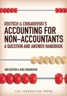 Accounting For Non Accountants di Robert Deutsch, Kris Chikarovski edito da Federation Press