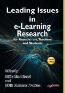 Leading Issues in E-Learning Research for Researchers, Teachers and Students edito da ACPIL