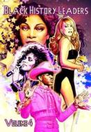 Black History Leaders: Volume 4: Mariah Carey, Donna Summer, Whitney Houston and Lil Nas X di Michael Frizell, Darren G. Davis edito da TIDALWAVE PROD