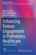 Enhancing Patient Engagement in Pulmonary Healthcare edito da Springer International Publishing
