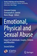 Emotional, Physical and Sexual Abuse edito da Springer International Publishing