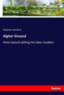 Higher Ground di Augustus Jacobson edito da hansebooks