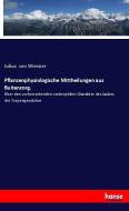 Pflanzenphysiologische Mittheilungen aus Buitenzorg. di Julius von Wiesner edito da hansebooks