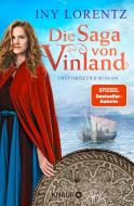 Die Saga von Vinland di Iny Lorentz edito da Knaur Taschenbuch