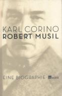 Musil di Karl Corino edito da Rowohlt Verlag GmbH
