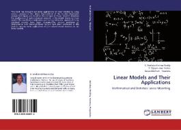 Linear Models and Their Applications di R. Venkata Krishna Reddy, S. Vijayakumar Varma, Balasiddamuni Pagadala edito da LAP Lambert Academic Publishing