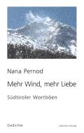Mehr Wind, mehr Liebe di Nana Pernod edito da Books on Demand