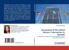Assessment of the United Nations' intervention in Rwanda di Anna Kathrin Hülle edito da LAP Lambert Acad. Publ.