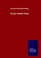 Gustav Adolfs Page di Conrad Ferdinand Meyer edito da TP Verone Publishing