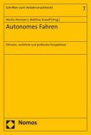 Autonomes Fahren edito da Nomos Verlagsges.MBH + Co