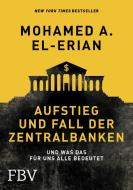 Aufstieg und Fall der Zentralbanken di Mohamed El-Erian edito da Finanzbuch Verlag