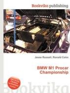 Bmw M1 Procar Championship di Jesse Russell, Ronald Cohn edito da Book On Demand Ltd.