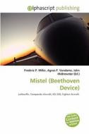Mistel (beethoven Device) edito da Betascript Publishing