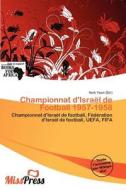 Championnat D\'isra L De Football 1957-1958 edito da Miss Press