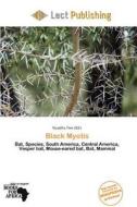 Black Myotis edito da Lect Publishing