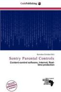 Sentry Parental Controls edito da Cede Publishing