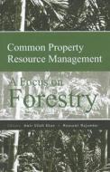 Common Property Resource Management di Khan & Majumdar edito da Academic Foundation