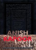 Anish Kapoor di Anish Kapoor, Adam Lowe, Simon Schaffer edito da Turner Ediciones
