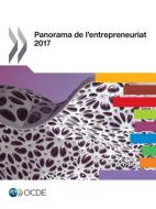 Panorama de l'Entrepreneuriat 2017 di Oecd edito da Org. for Economic Cooperation & Development