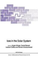 Ices in the Solar System edito da Springer Netherlands