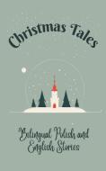 Christmas Tales di Teakle edito da Teakle