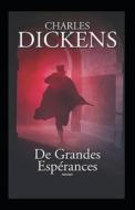 Les Grandes Esperances Annote di Charles Dickens edito da Independently Published