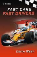 Fast Cars di Keith West edito da HarperCollins Publishers