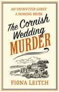 The Cornish Wedding Murder di Fiona Leitch edito da HarperCollins Publishers