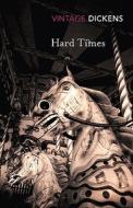 Hard Times di Charles Dickens edito da Vintage Publishing