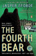 The Fourth Bear di Jasper Fforde edito da PENGUIN GROUP