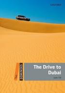 Dominoes: Two: The Drive to Dubai di Julie Till edito da OUP Oxford