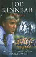 Joe Kinnear: Still Crazy: The Authorized Biography di Hunter Davies edito da Andre Deutsch